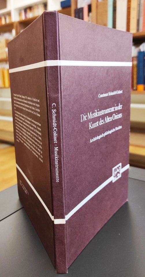Die Musikinstrumente in der Kunst des Alten Orients, archäologisch-philologische Studien