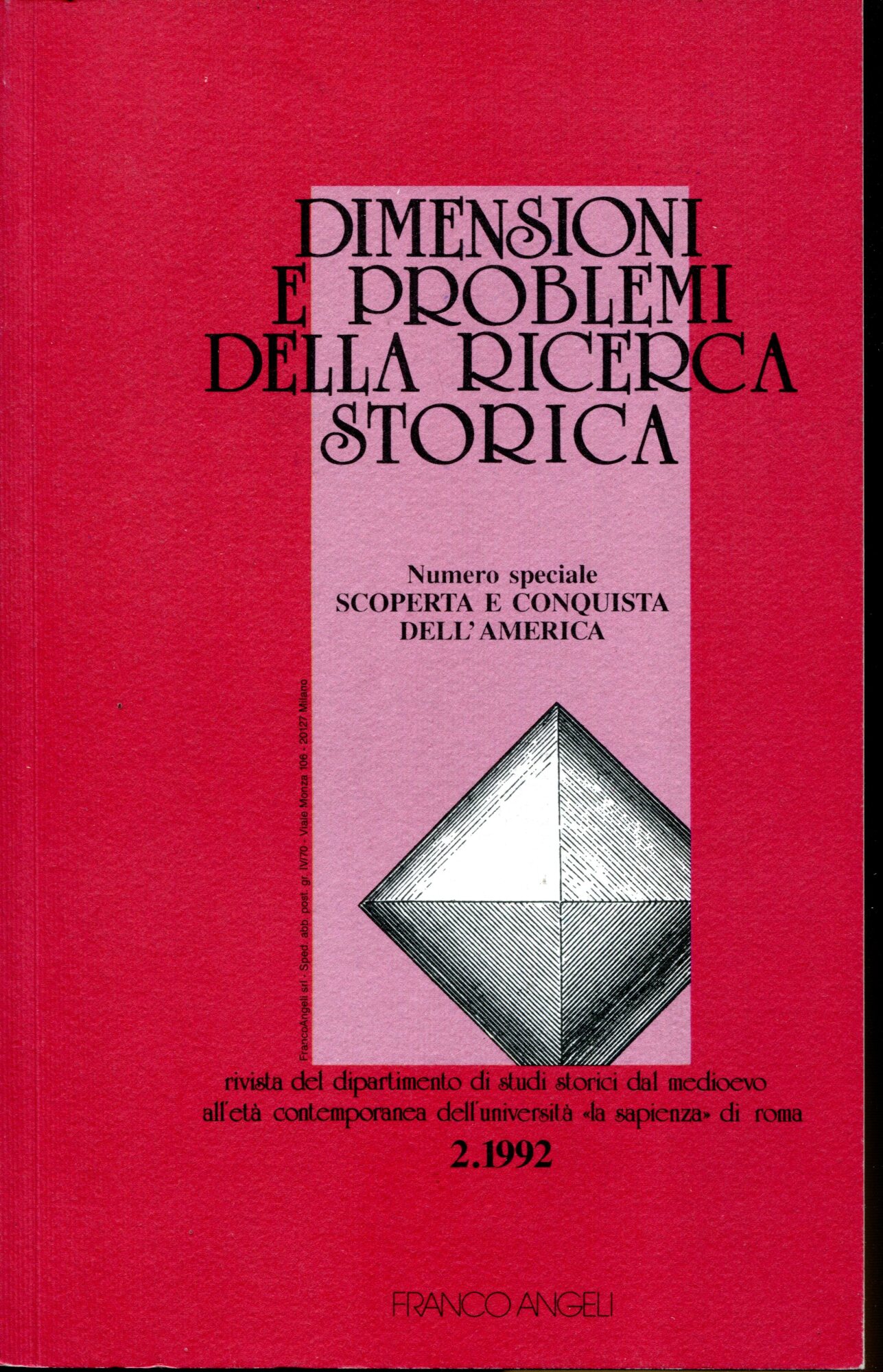 Dimensioni e problemi della ricerca storica, rivista del dipartimento di …