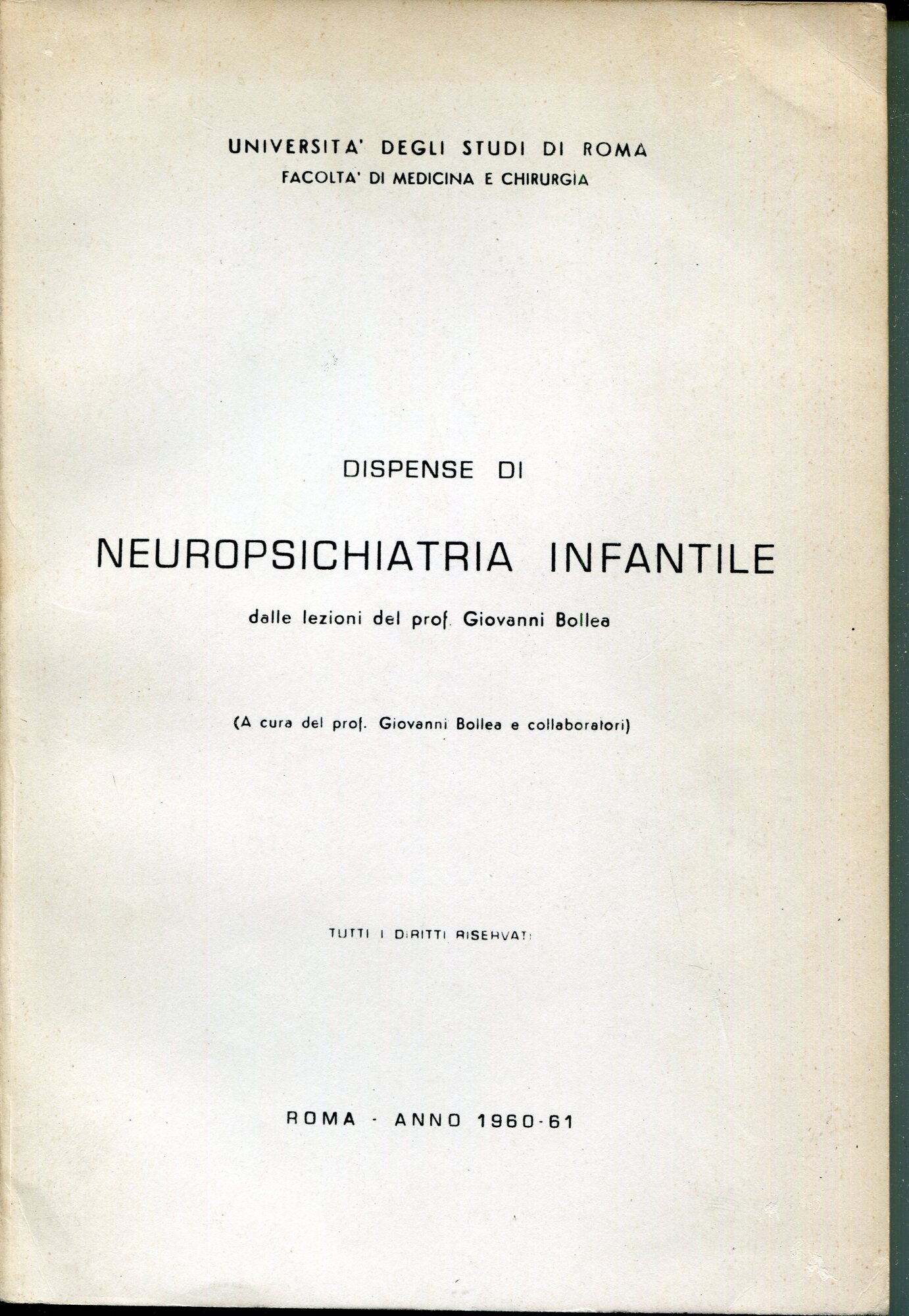 Dispense di neuropsichiatria infantile 1960-61