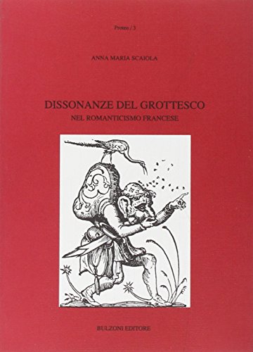 Dissonanze del grottesco nel romanticismo francese