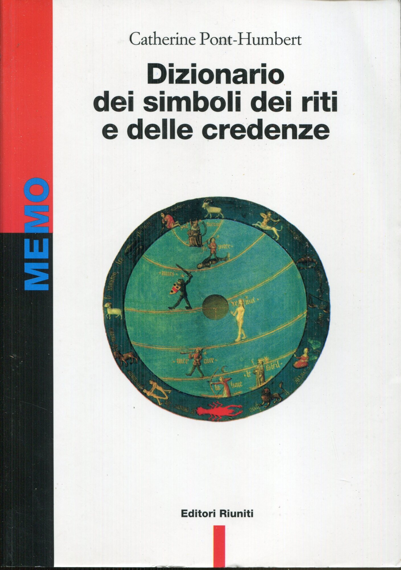 Dizionario dei simboli, dei riti e delle credenze
