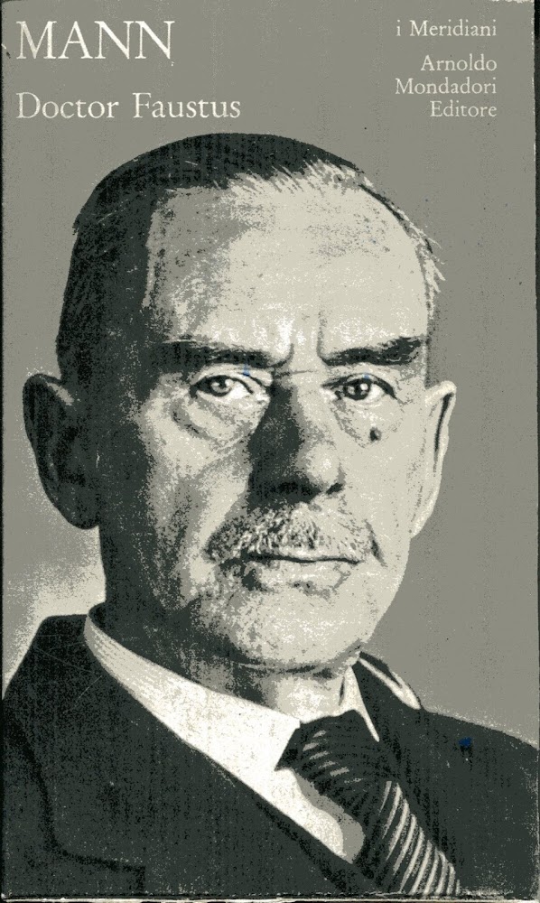 Dottor Faust. La vita del compositore tedesco Adrian Leverkuhn narrata …