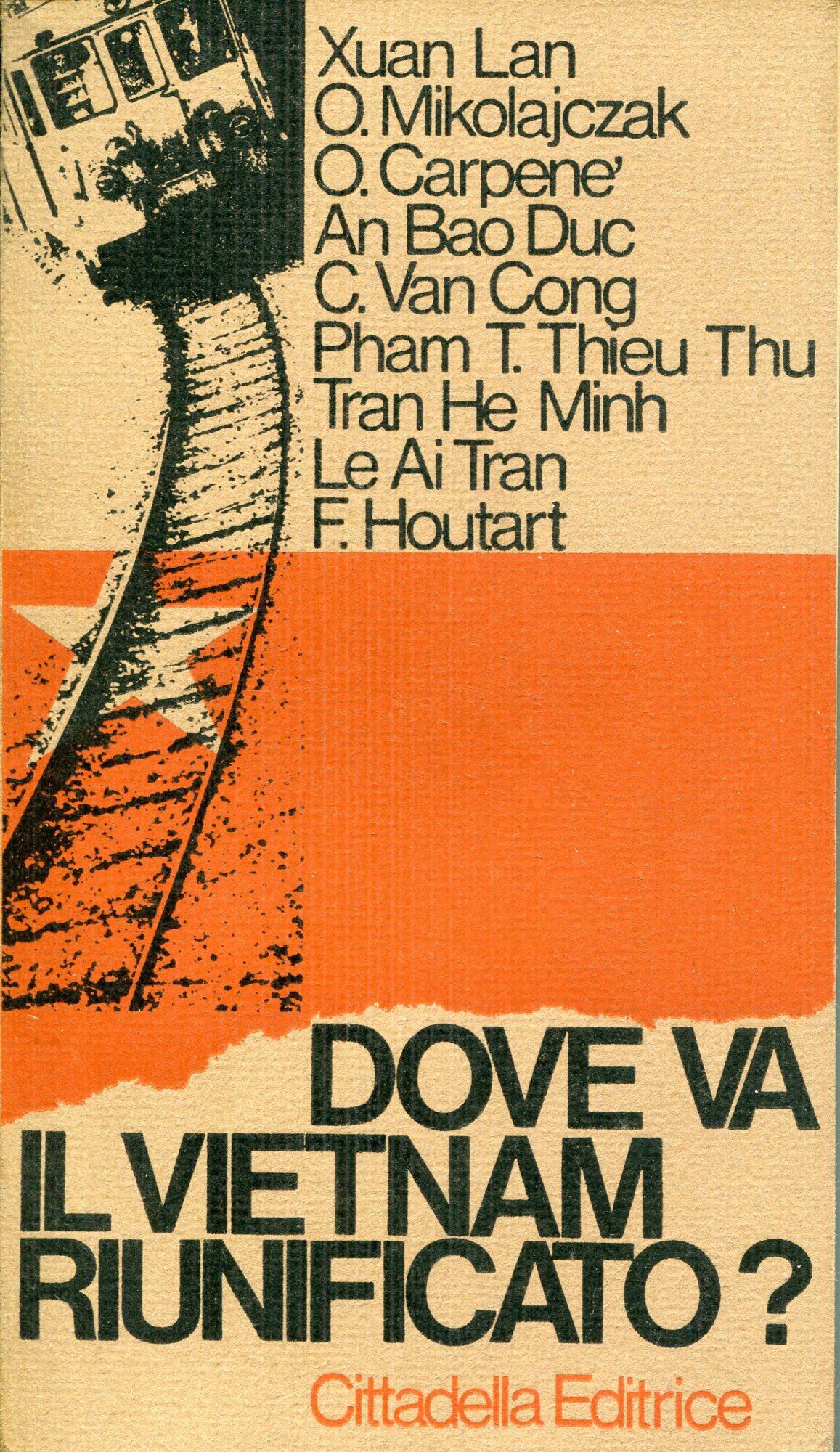 Dove va il Vietnam riunificato?