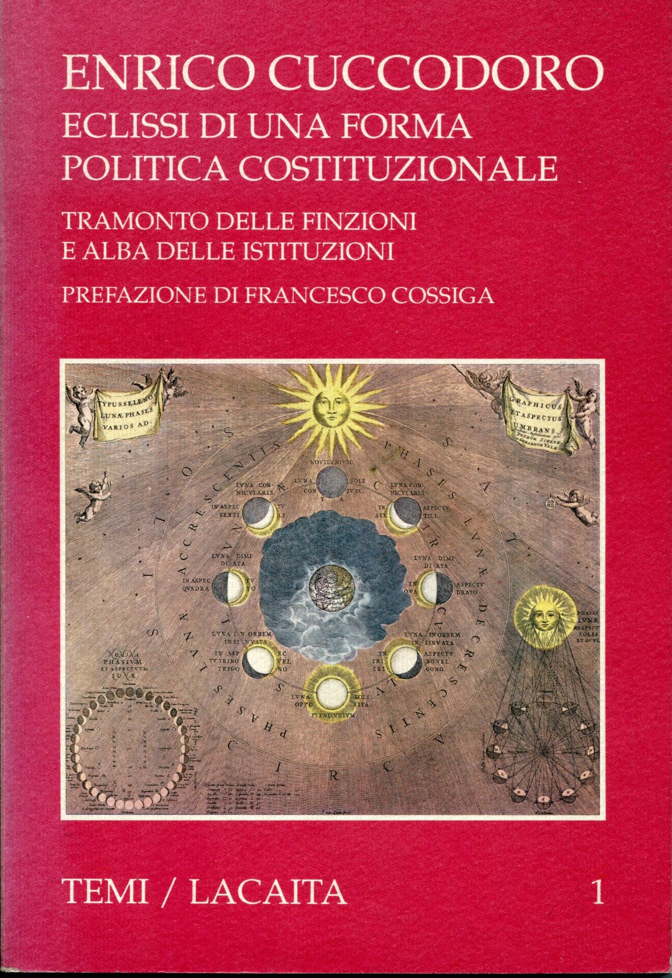 Eclissi di una forma politica costituzionale, tramonto delle finzioni e …