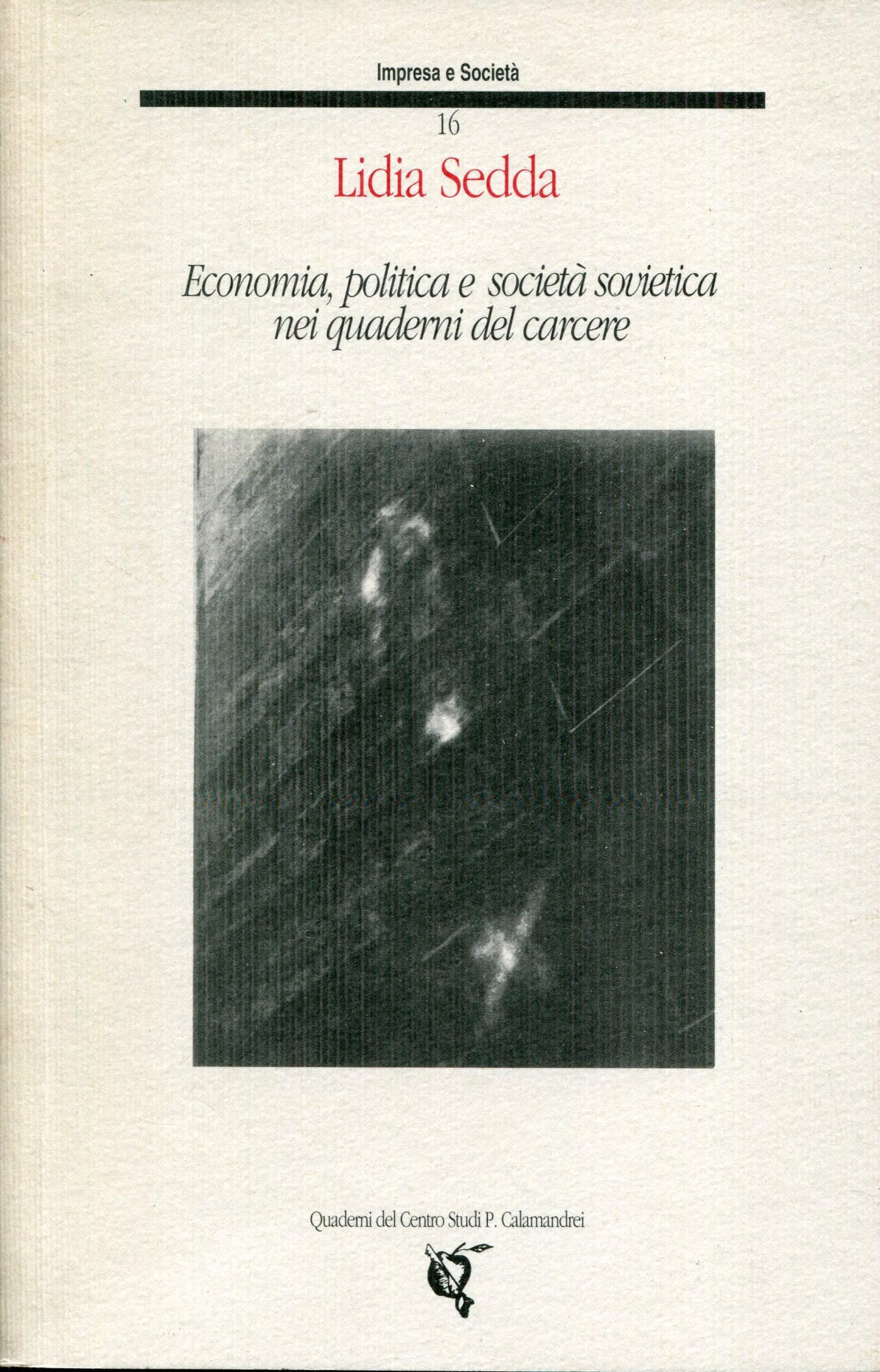 Economia, politica e società sovietica nei quaderni del carcere