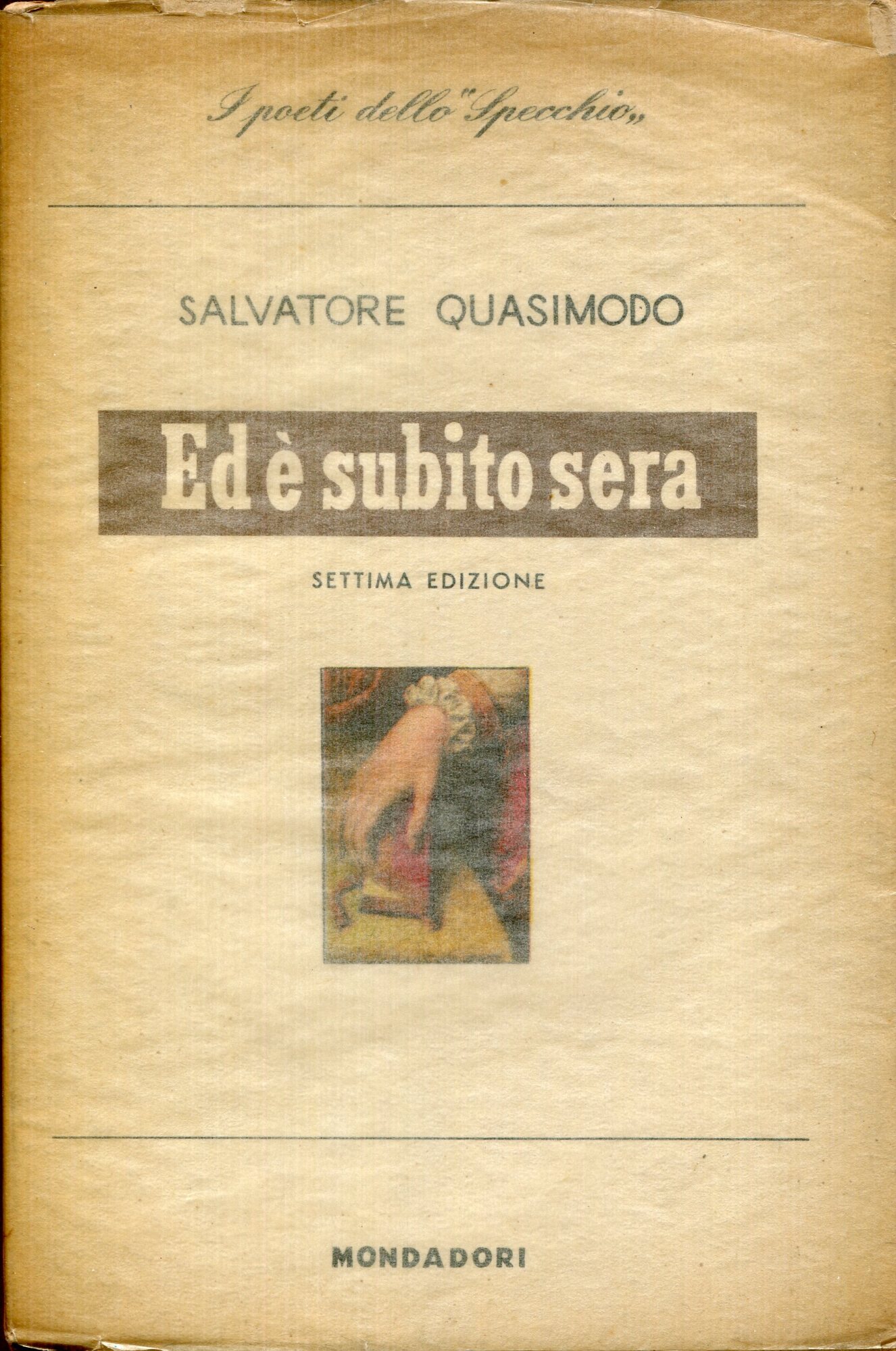 Ed è subito sera : poesie. Con un saggio di …