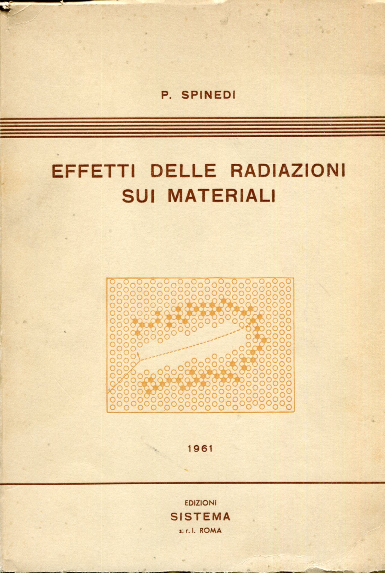 Effetti delle radiazioni sui materiali