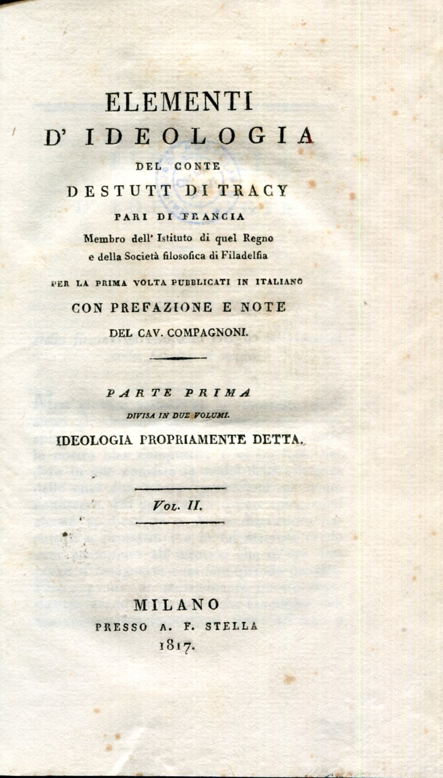 Elementi d'ideologia del conte Destutt di Tracy pari di Francia …