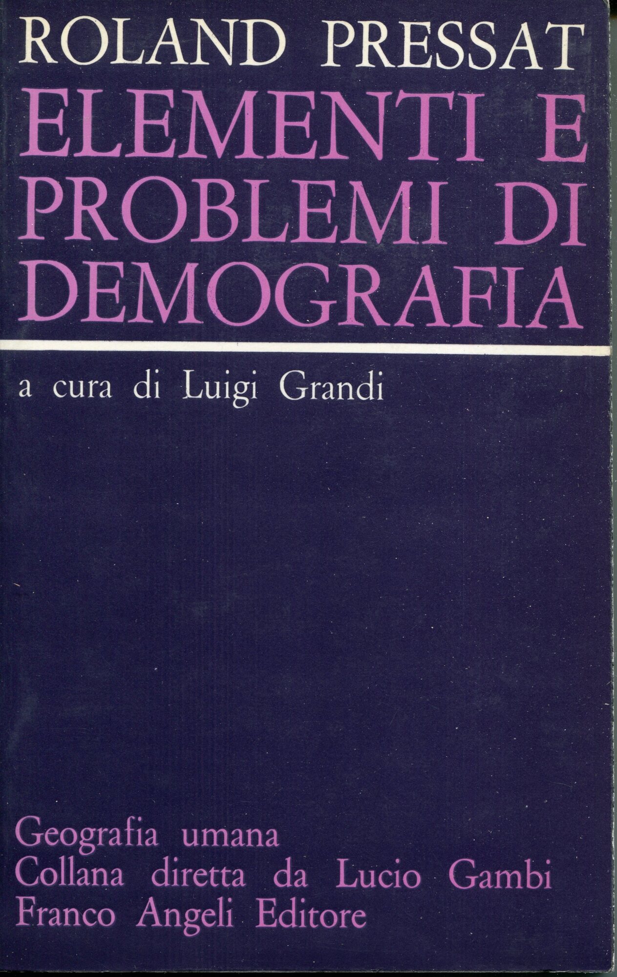 Elementi e problemi di demografia