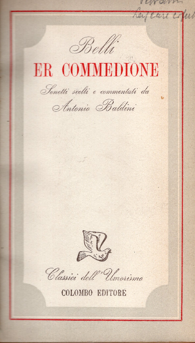 Er commedione. Sonetti scelti e commentati da Antonio Baldini
