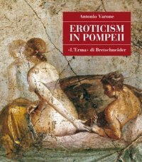 Eroticism in Pompeii