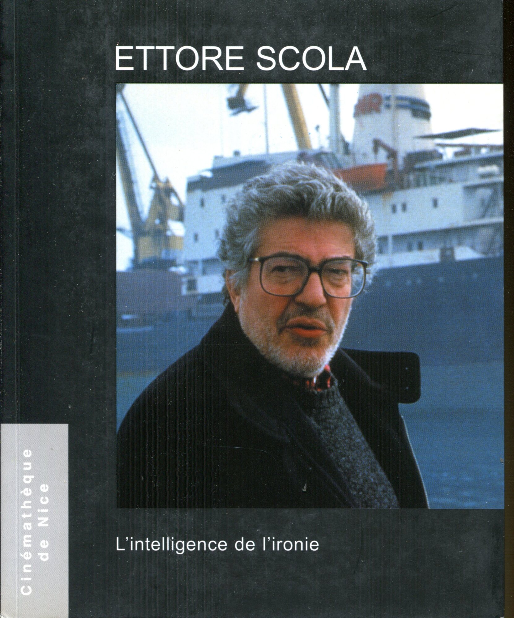 Ettore Scola. L'intelligence de l'ironie.