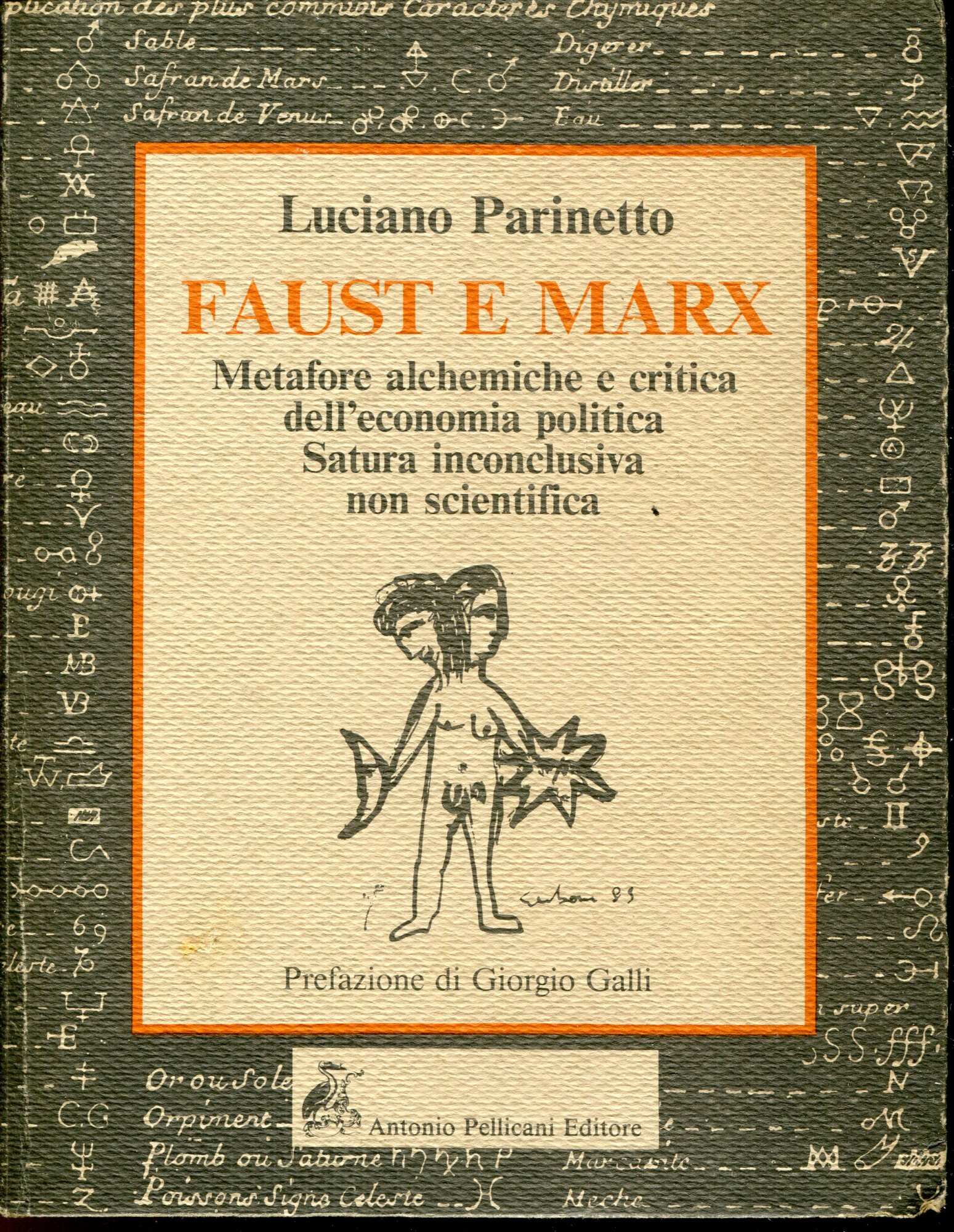 Faust e Marx : metafore alchemiche e critica dell'economia politica, …