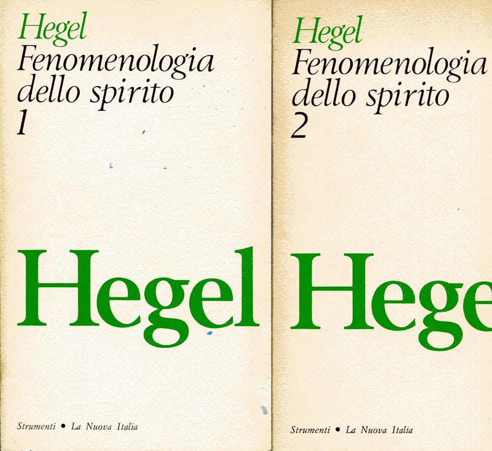 Fenomenologia dello spirito. Volume 1 e 2. Traduzione di Enrico …