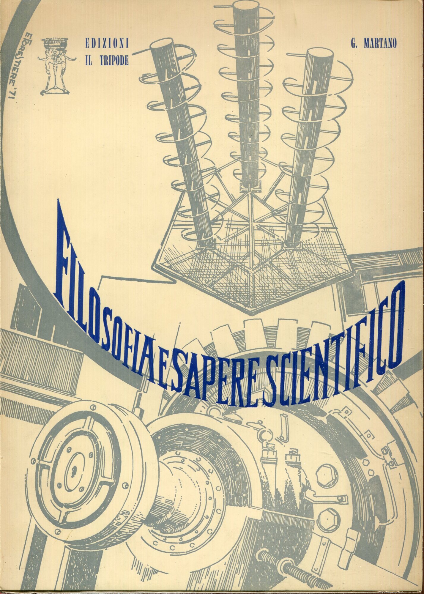 Filosofia e sapere scientifico 3: Eta contemporanea