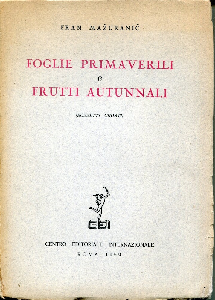 Foglie primaverili e frutti autunnali, Introduzione e traduzione a cura …