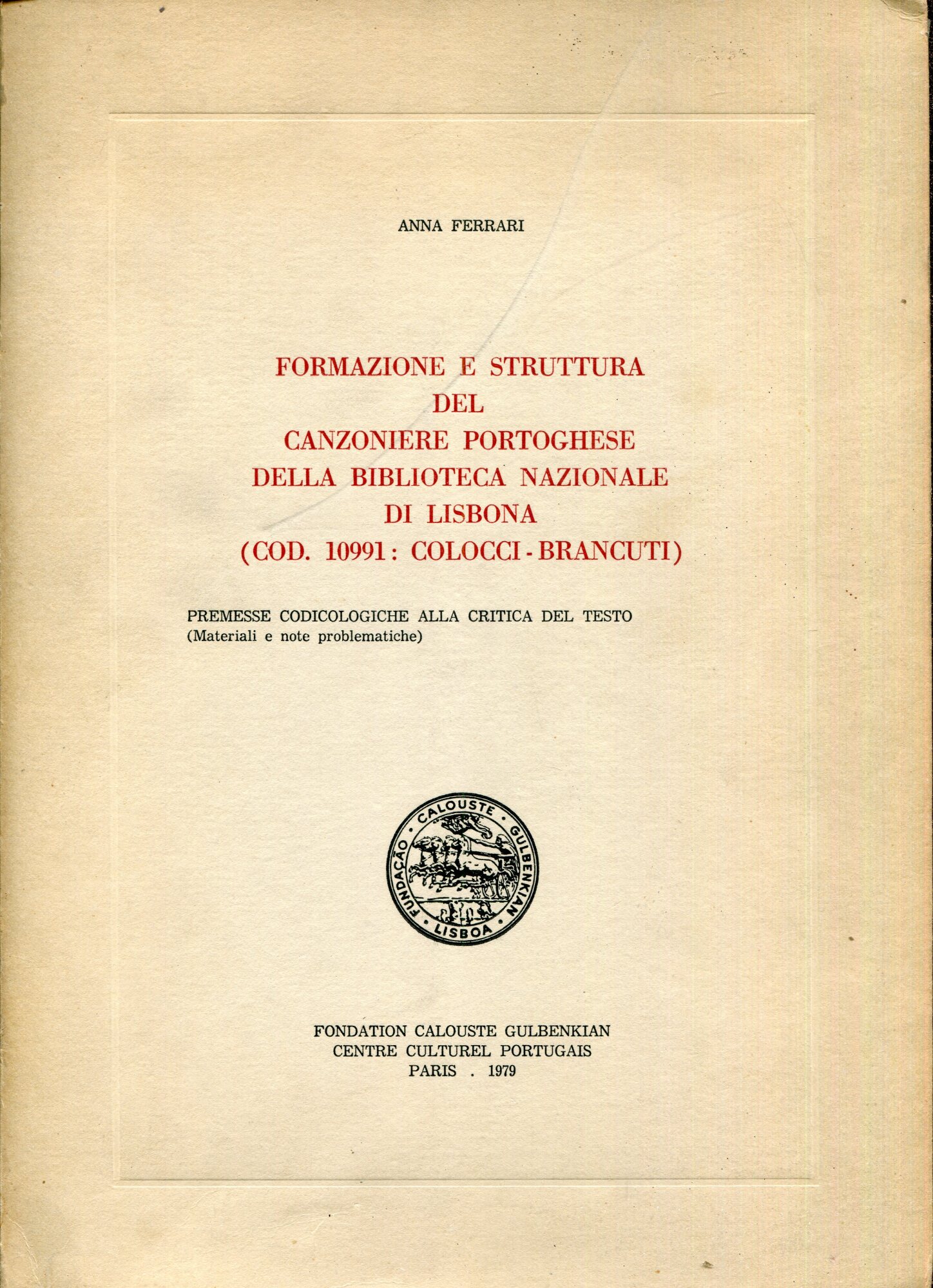 Formazione e struttura del Canzoniere portoghese della Biblioteca Nazionale di …