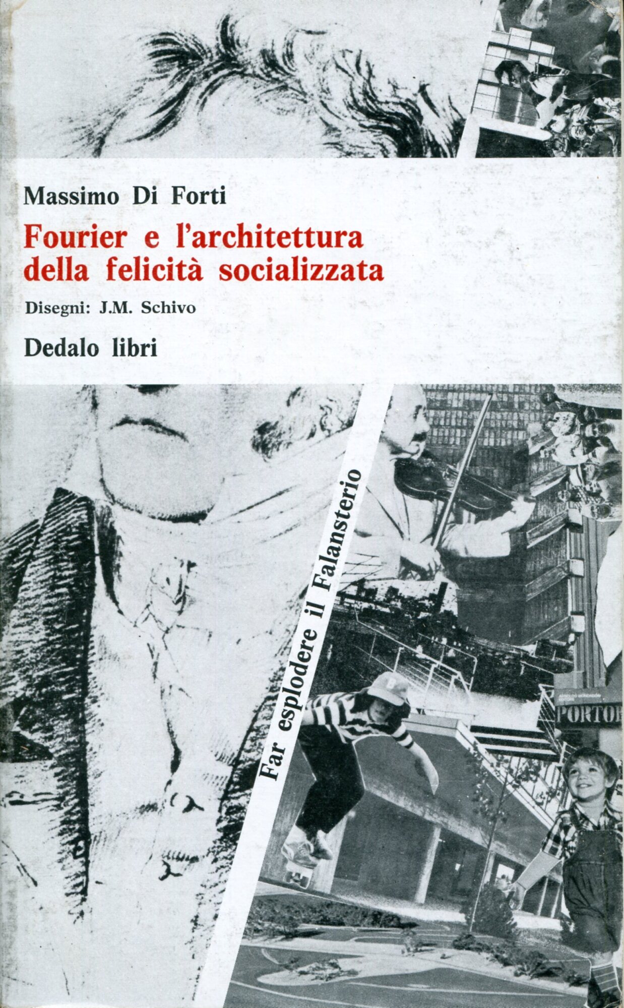 Fourier e l'architettura della felicità socializzata