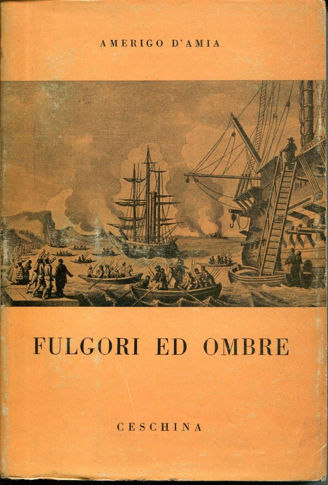 Fulgori ed ombre : l'impresa di Sicilia e l'armatore dei …