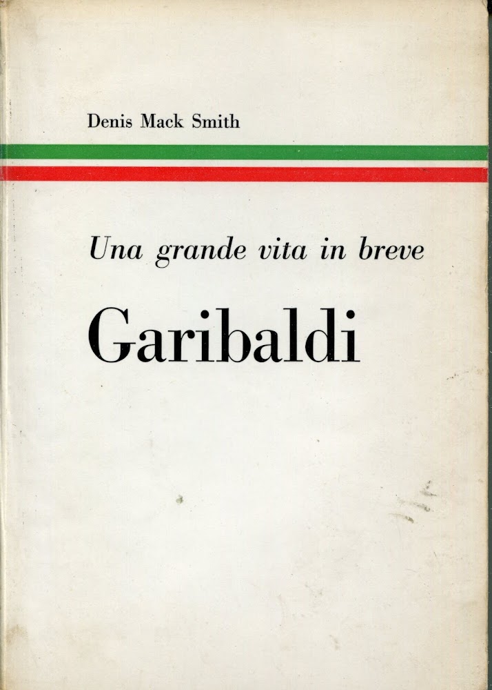 Garibaldi una grande vita in breve, Traduzione di Ferruccio Rossi-Landi.