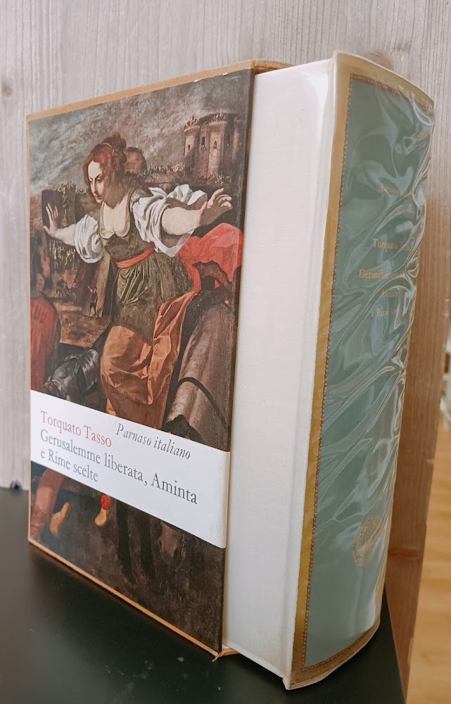 Gerusalemme liberata, Aminta, rime scelte e versi dalla Gerusalemme conquistata, …