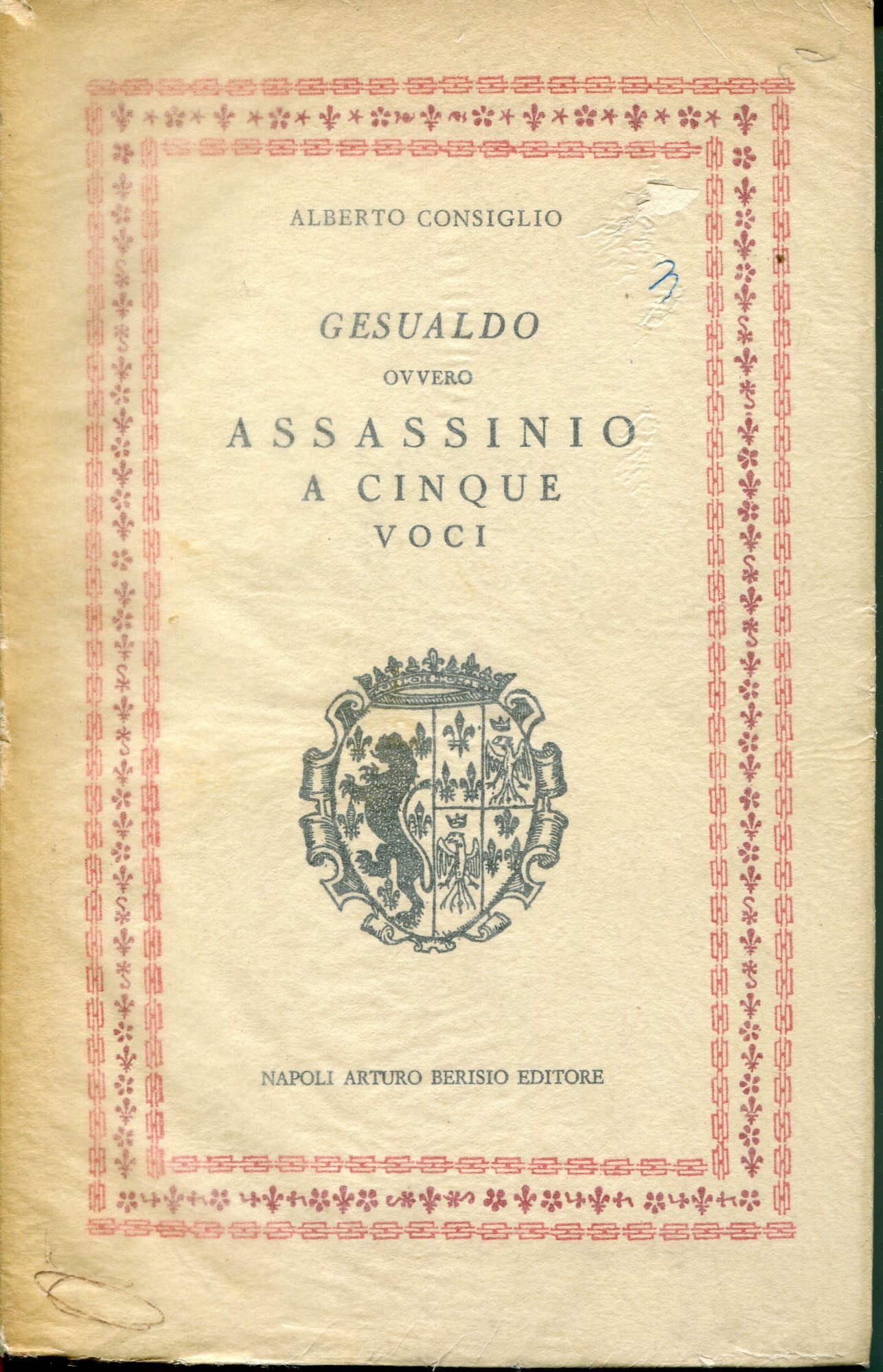 Gesualdo, ovvero Assassinio a cinque voci. Storia tragica italiana del …