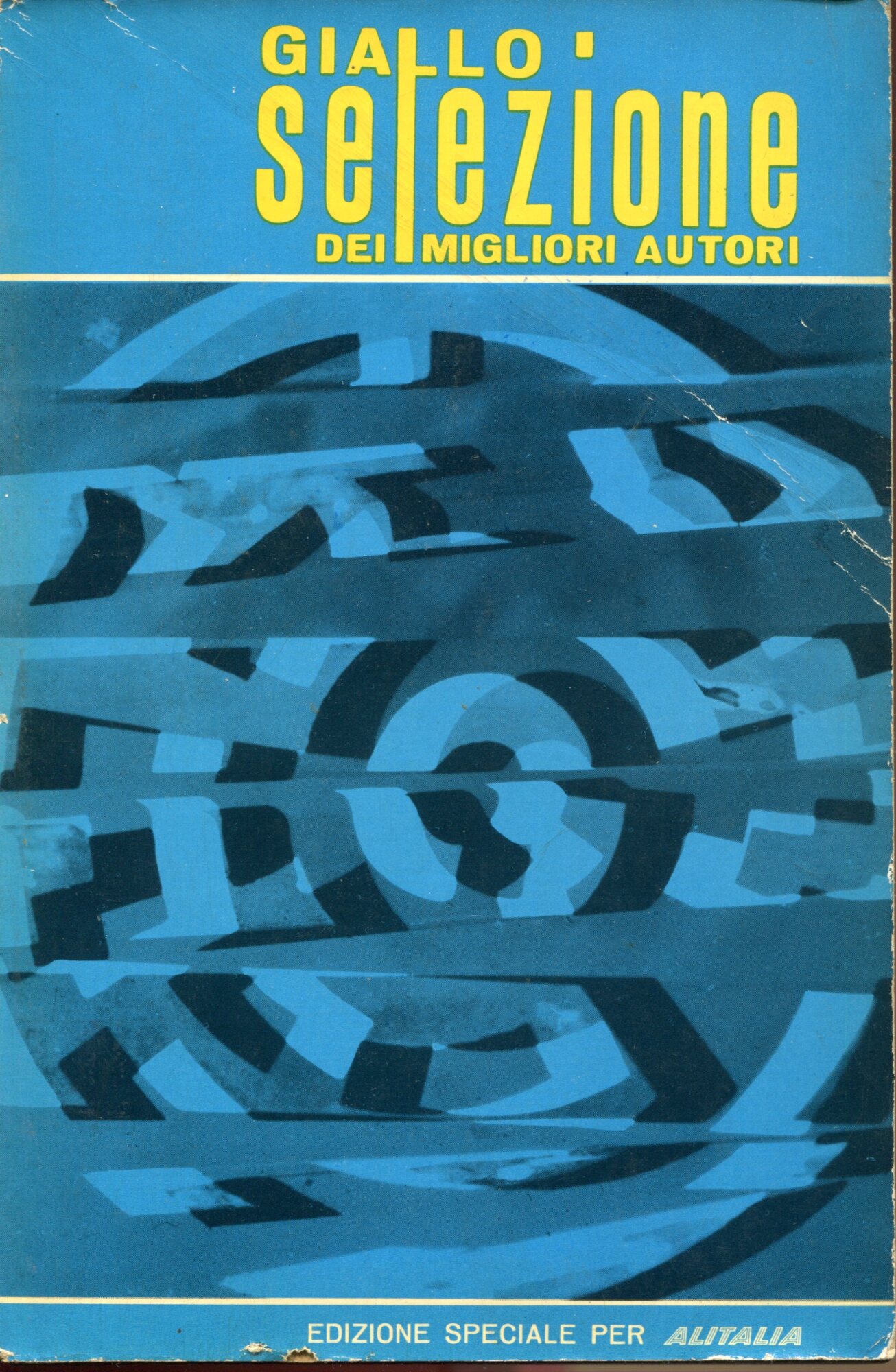 Giallo selezione dei migliori autori 50. Edizione speciale per ALITALIA