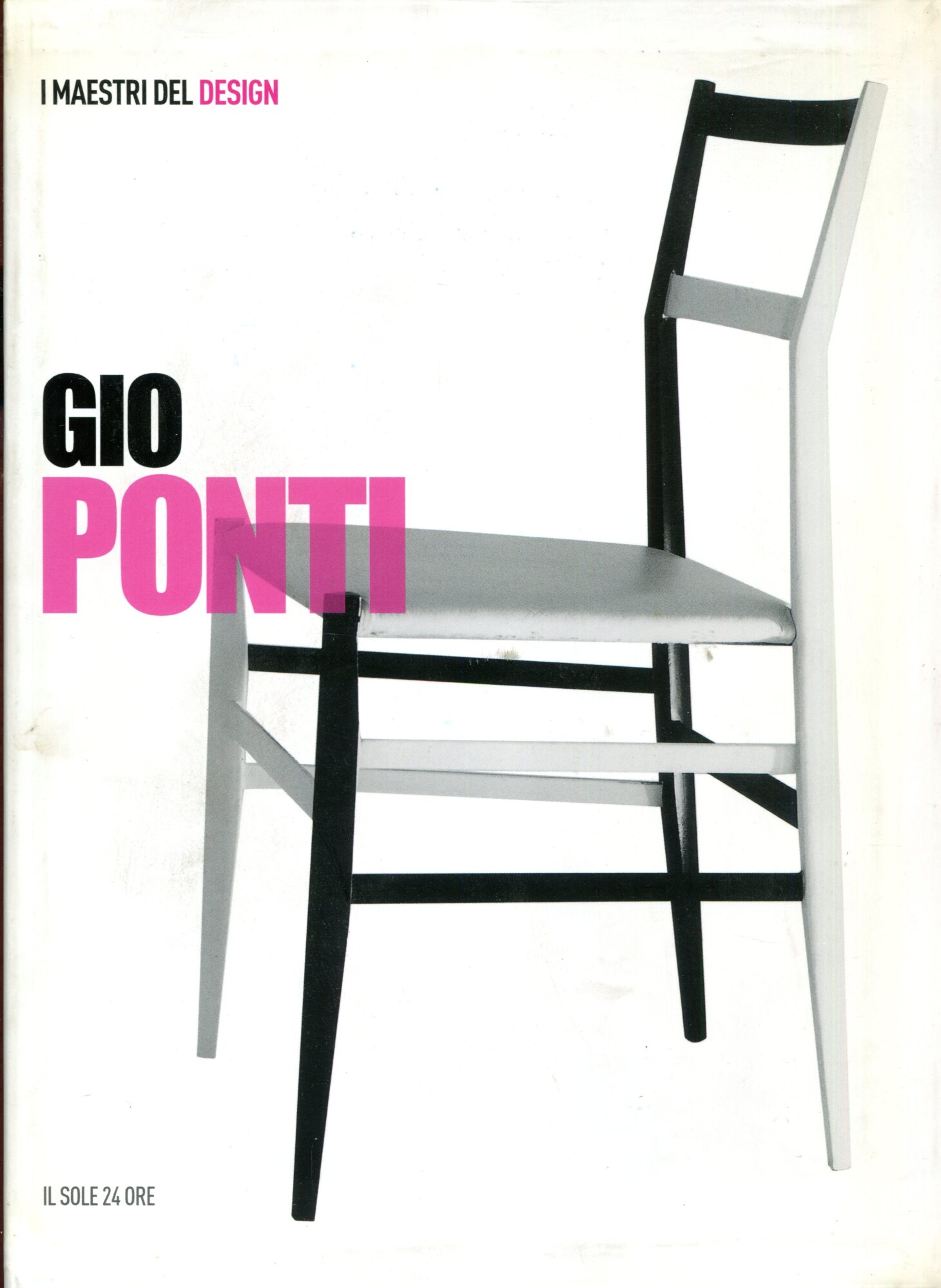 Gio Ponti. Edizione illustrata