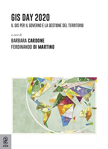 Gis day 2020. Il GIS per il governo e la …