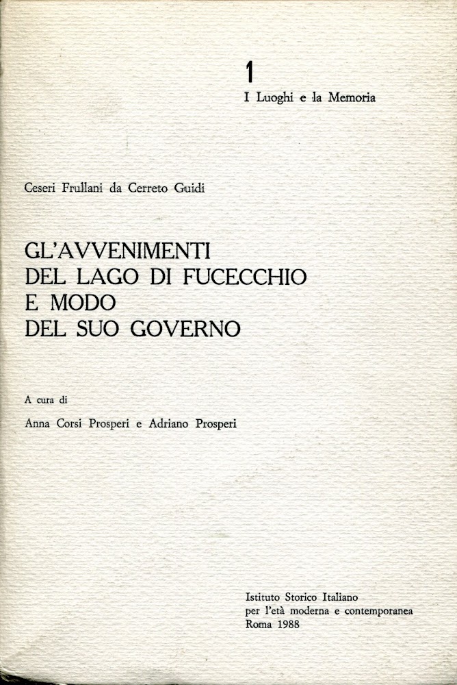 Gl'avvenimenti del lago di Fucecchio e modo del suo governo