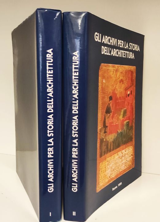 Gli archivi per la storia dell'architettura. Atti del convegno internazionale …