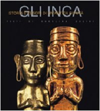 Gli Inca. Ediz. illustrata