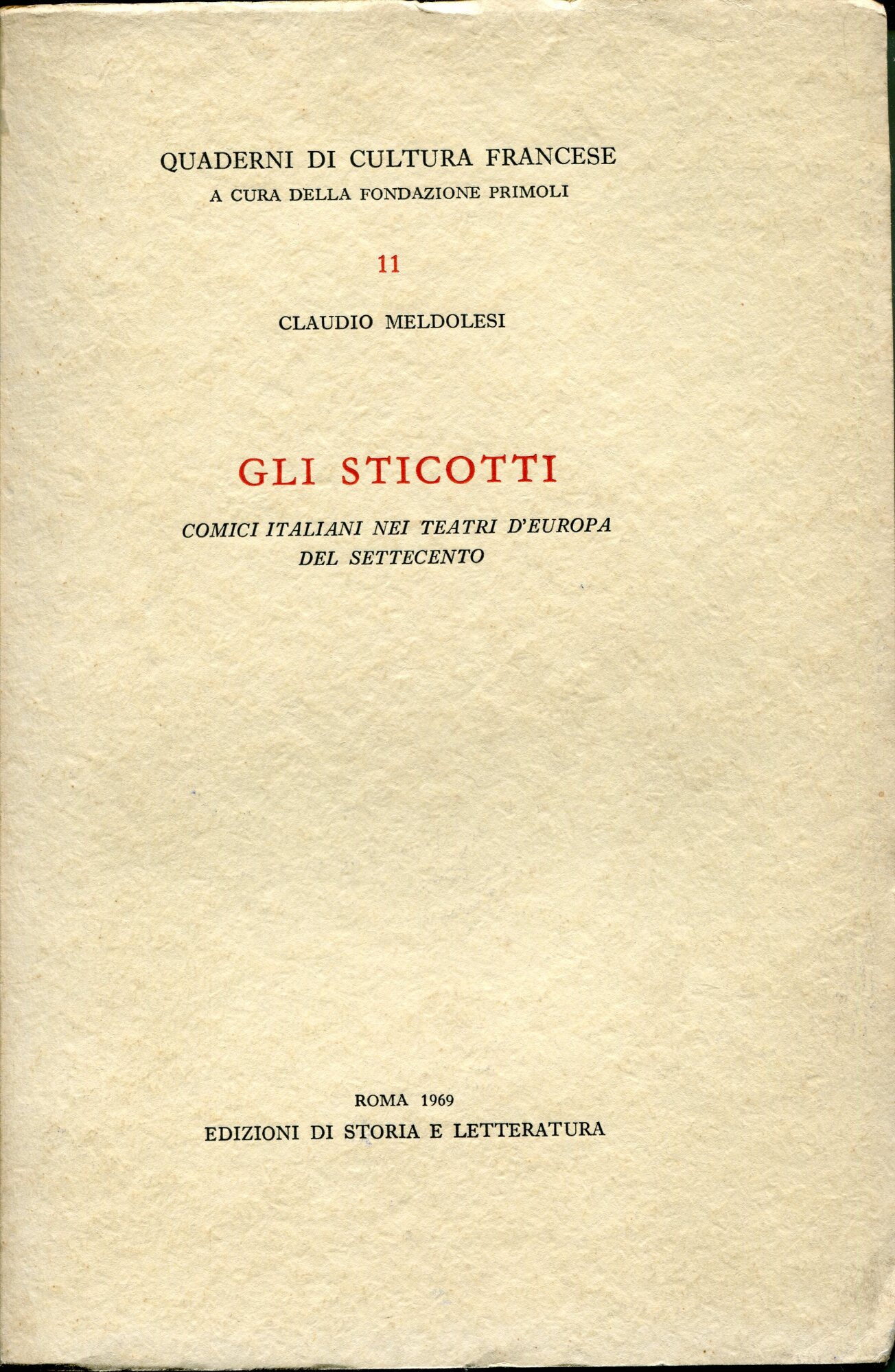 Gli Sticotti : comici italiani nei teatri d'Europa del Settecento