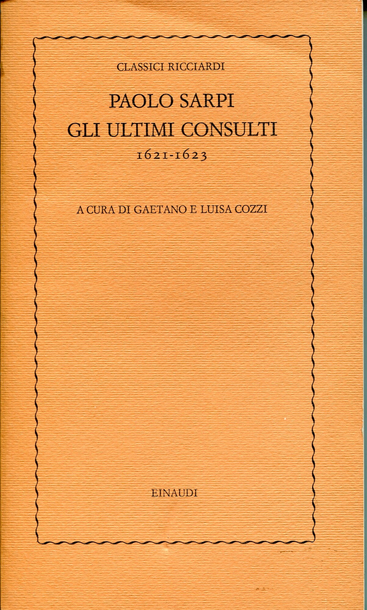 Gli ultimi consulti : 1621-1623