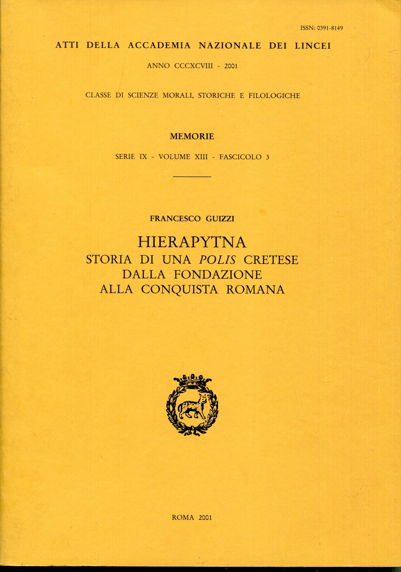 Hierapytna : storia di una polis cretese dalla fondazione alla …