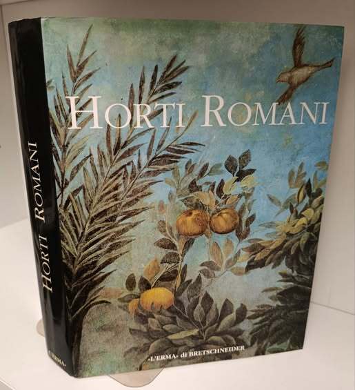 Horti Romani : atti del Convegno internazionale, Roma 4-6 maggio …