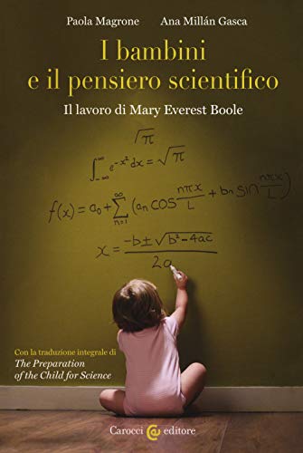 I bambini e il pensiero scientifico. Il lavoro di Mary …