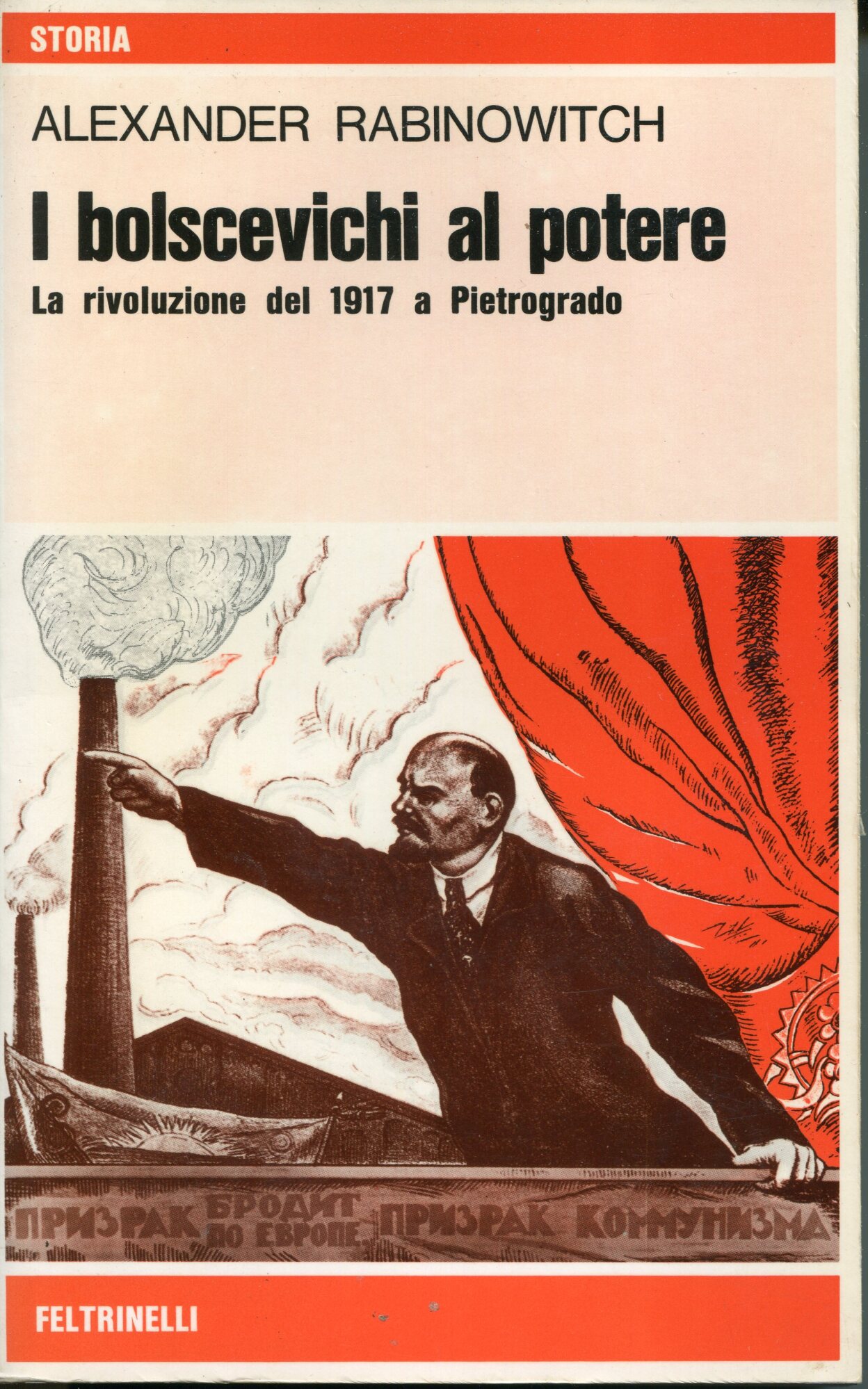 I bolscevichi al potere : la rivoluzione del 1917 a …