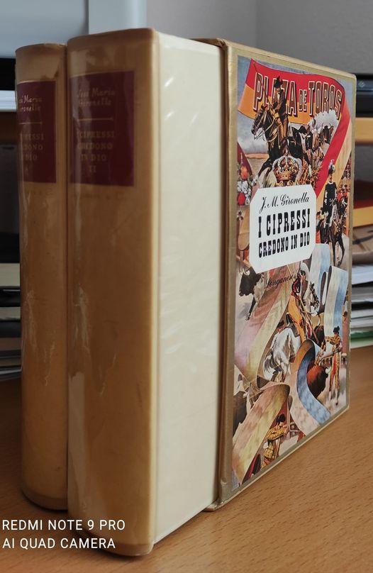 I cipressi credono in Dio : romanzo. 2 volumi