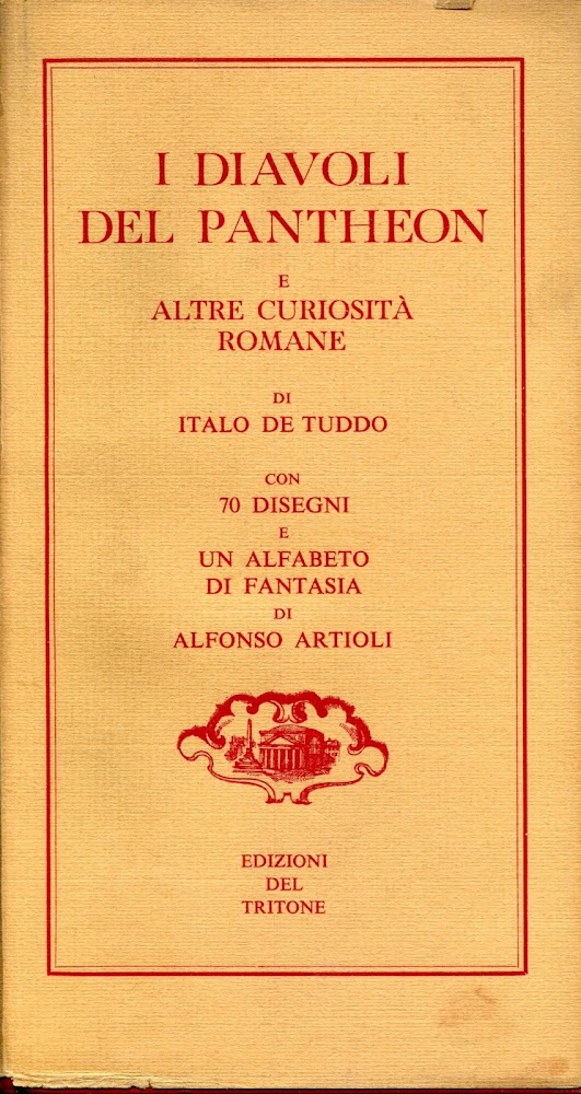 I diavoli del Pantheon e altre curiosita romane