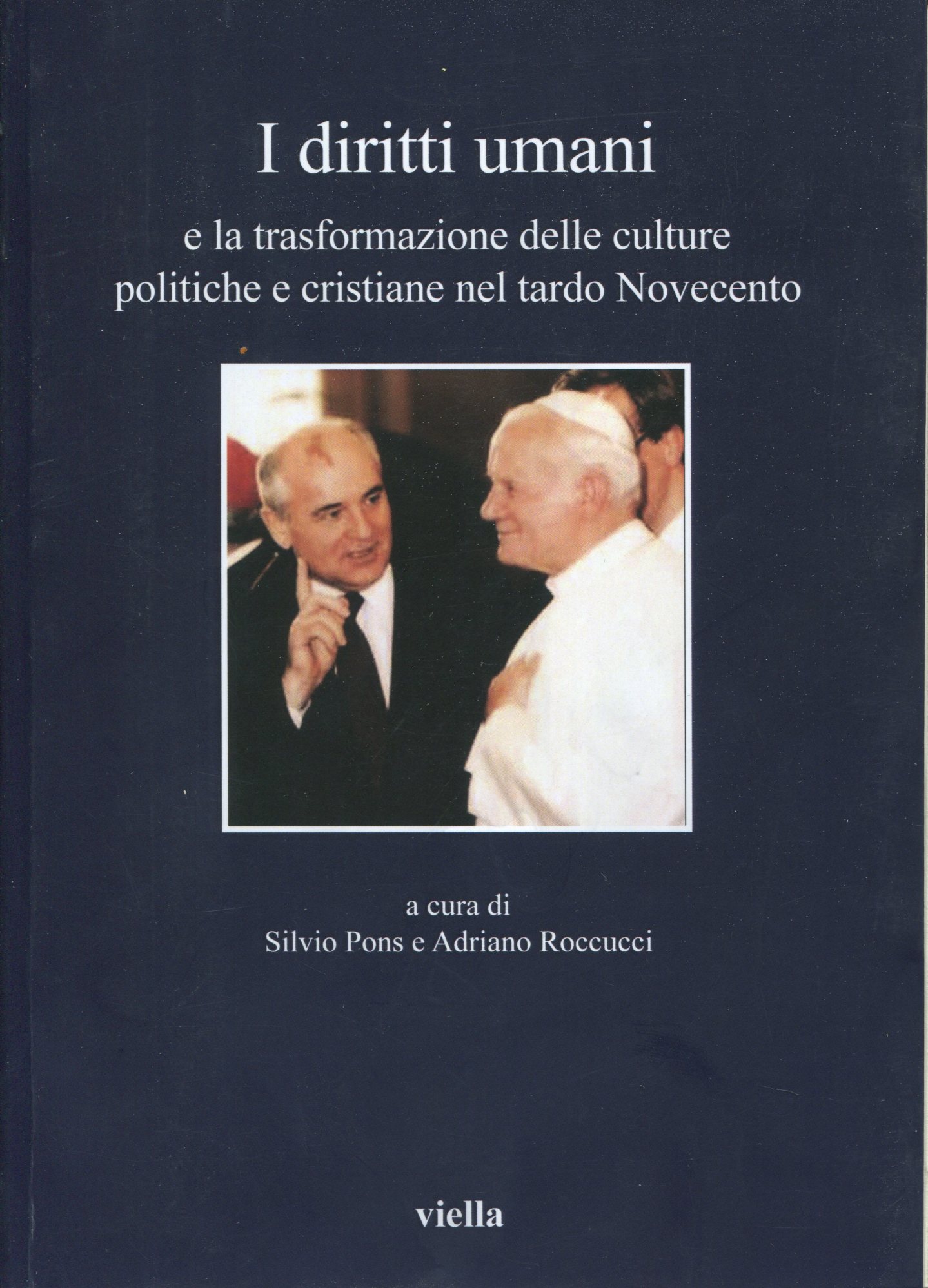 I diritti umani e la trasformazione delle culture politiche e …