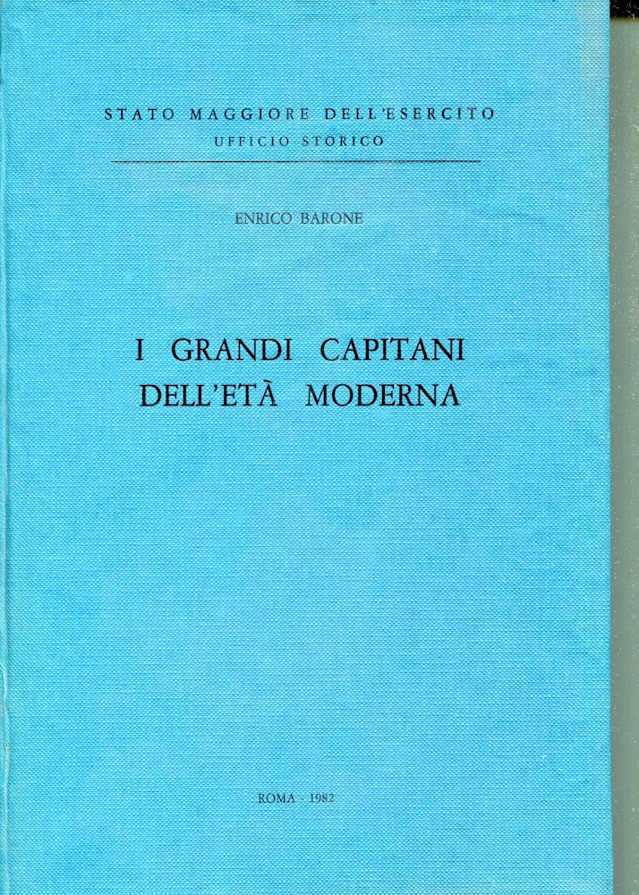 I grandi capitani dell'età moderna