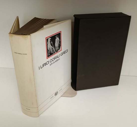 I lirici corali greci : età classica