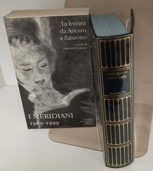 I meridiani 1969-1999 : la lettura da Ariosto a Zanzotto