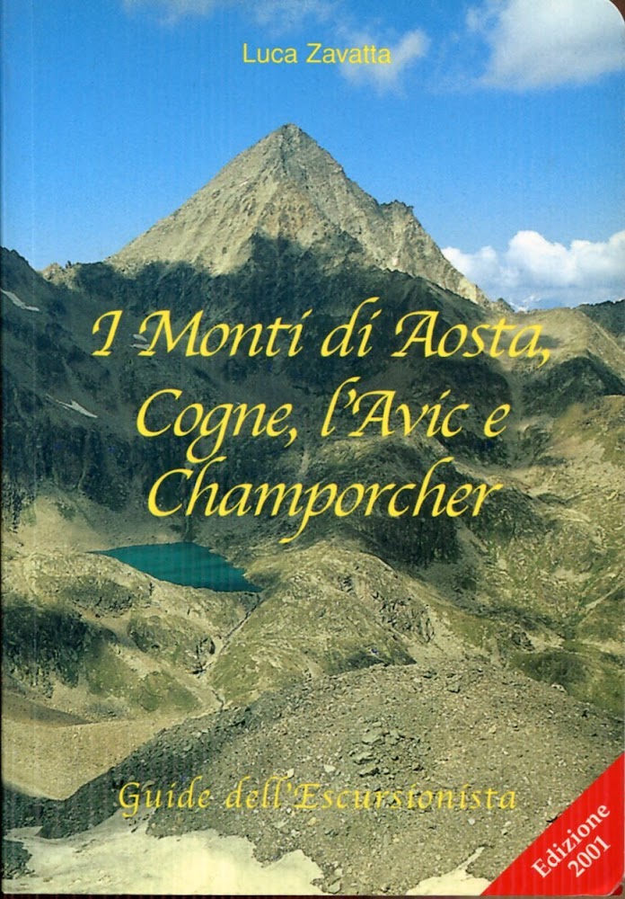 I monti di Aosta, Cogne, l'Avic e Champorcher