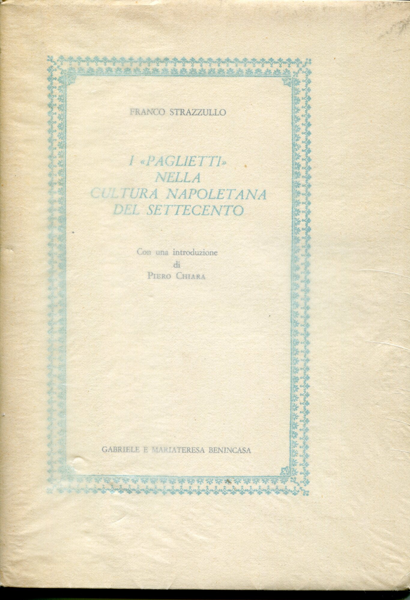 I paglietti nella cultura napoletana del Settecento