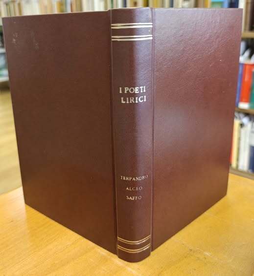 I poeti lirici 2: Terpandro, Alceo, Saffo. Con con incisioni …