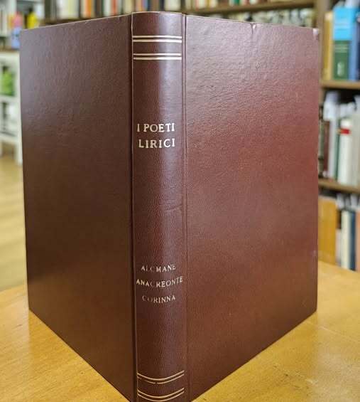 I poeti lirici. 3: Alcmane ; Anacreonte ; Corinna