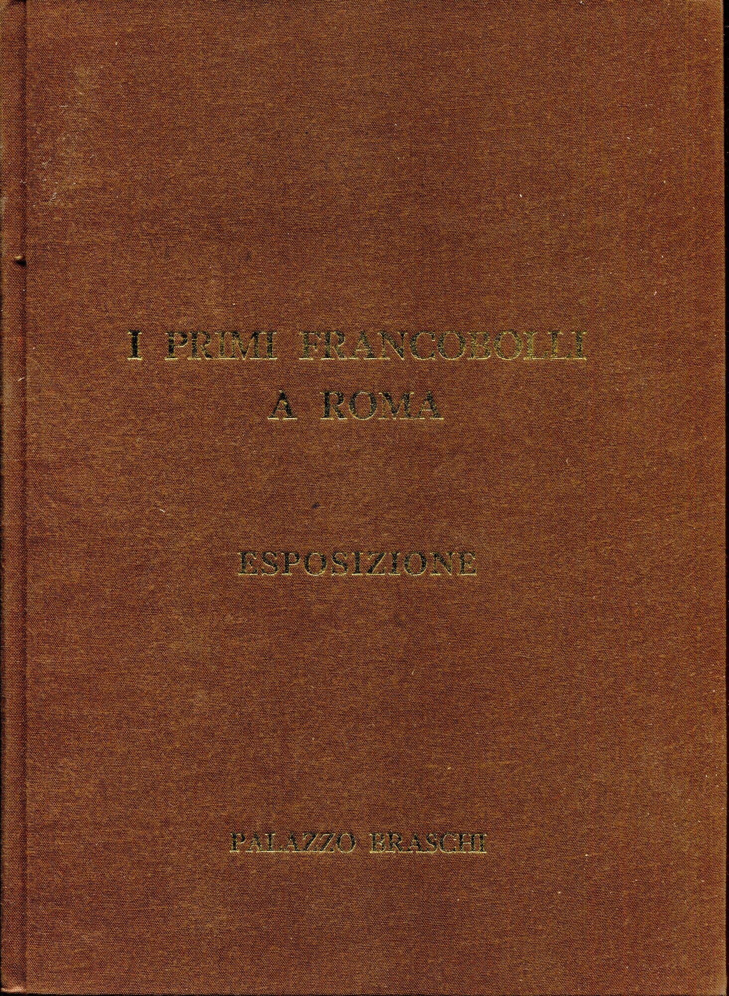 I primi francobolli a Roma. Esposizione