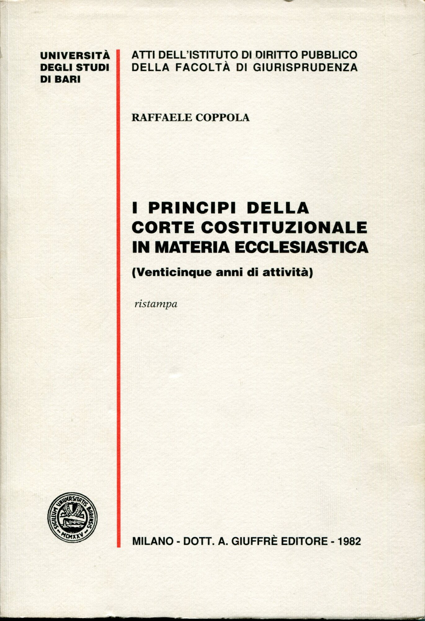 I principi della Corte costituzionale in materia ecclesiastica : venticinque …